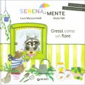 Cresci Come Un Fiore — Libro