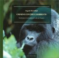 Crimini contro l'Ambiente — Libro
