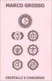 Cristalli e Chakras — Libro