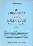 Il Cristallo e la Via della Luce — Libro