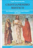 Cristianesimo Mistico — Libro