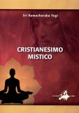 Cristianesimo Mistico  — Libro
