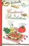 Crostineria & Bruschetteria — Libro