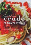Crudo o Poco Cotto  — Libro