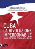 Cuba - La Rivoluzione Imperdonabile — Libro