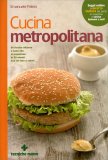 Cucina Metropolitana — Libro
