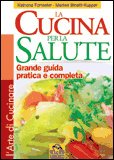La Cucina per la Salute — Libro