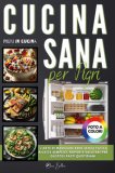 Cucina Sana Per Pigri