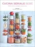 Cucina Seriale Bebè — Libro