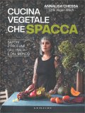 Cucina Vegetale che Spacca — Libro