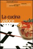 La Cucina Veloce — Libro