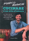 Cucinare è un Atto d'Amore — Libro