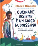 Cucinare Insieme è un Gioco Buonissimo — Libro