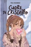 Cuore di Cristallo — Libro