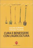 Cura e Benessere con l'Agricoltura — Libro