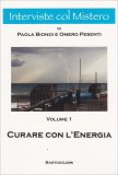 Curare con l'Energia - Vol. 1 — Libro