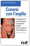 Curarsi con l'argilla — Libro