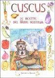Cuscus - Le Ricette del Mare Nostrum — Libro