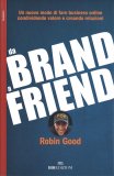 Da Brand a Friend — Libro