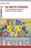 Da Oggi in Pensione! — Libro