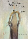 Da Quando è arrivato Lallo — Libro