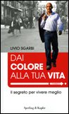 Dai Colore alla tua Vita — Libro