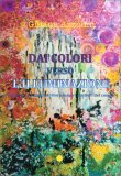 Dai Colori Verso l'Illuminazione — Libro