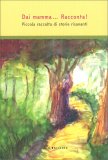 Dai Mamma... Racconta! — Libro