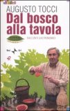 Dal Bosco alla Tavola — Libro