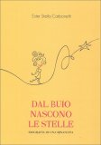 Dal Buio Nascono le Stelle — Libro