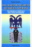 Dal Maestro Segreto all'Aquila Sovrana — Libro