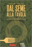 Dal Seme alla Tavola — Libro