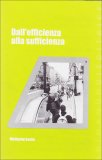 Dall'efficienza alla Sufficienza — Libro