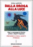 Dalla Droga alla Luce — Libro