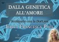 Video Streaming - Dalla Genetica all'Amore - On Demand — Digitale