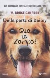 Dalla Parte di Bailey - Qua la Zampa! — Libro