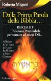 Dalla Prima Parola della Bibbia… — Libro