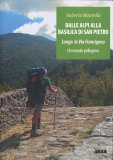 Dalle Alpi alla Basilica di San Pietro — Libro
