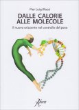 Dalle Calorie alle Molecole — Libro