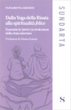 Dallo Yoga della Risata alla Spiritualità Felice — Libro