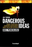 Dangerous Ideas­ - Idee Pericolose — Libro