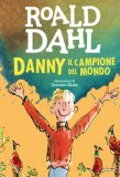 Danny Il Campione Del Mondo — Libro
