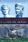 Dante, Colombo e la Fine del Mondo — Libro