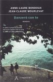 Danzerò con Te — Libro