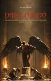 Dark Cupido - Indagine Esoterica sulle Relazioni d'Amore — Libro