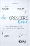 De-Crescere Bene — Libro