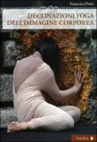 Declinazioni Yoga dell'Immagine Corporea — Libro