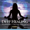 Deep Healing - Teraphy Frequencies
