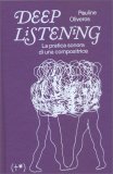 Deep Listening — Libro