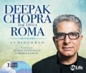 Deepak Chopra dal Vivo A Roma - Audiocorso - 3 CD — Audiolibro